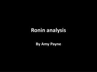 Ronin analysis