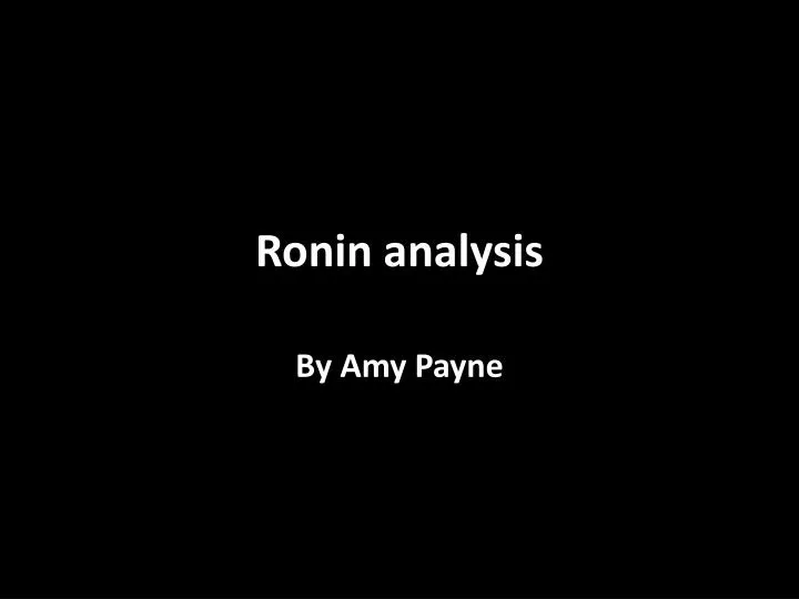 ronin analysis