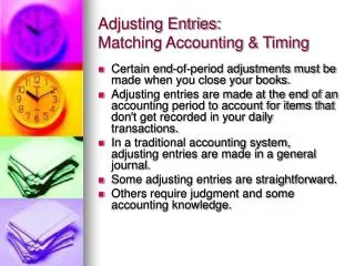 Adjusting Entries: Matching Accounting &amp; Timing