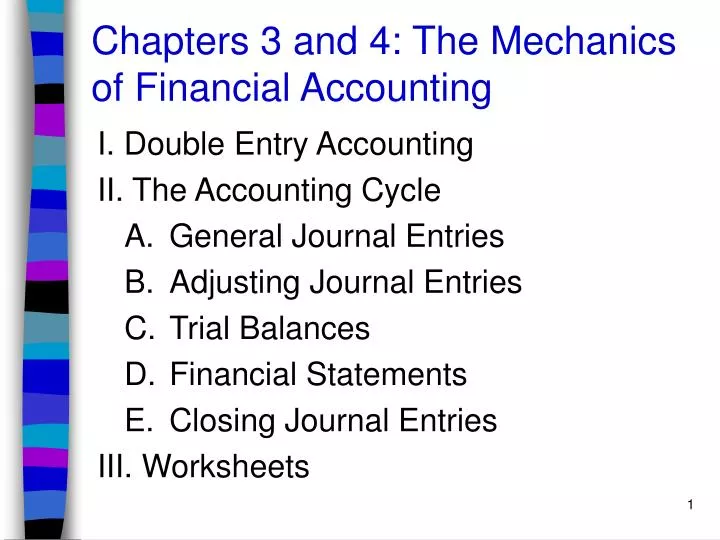 chapters 3 and 4 the mechanics of financial accounting