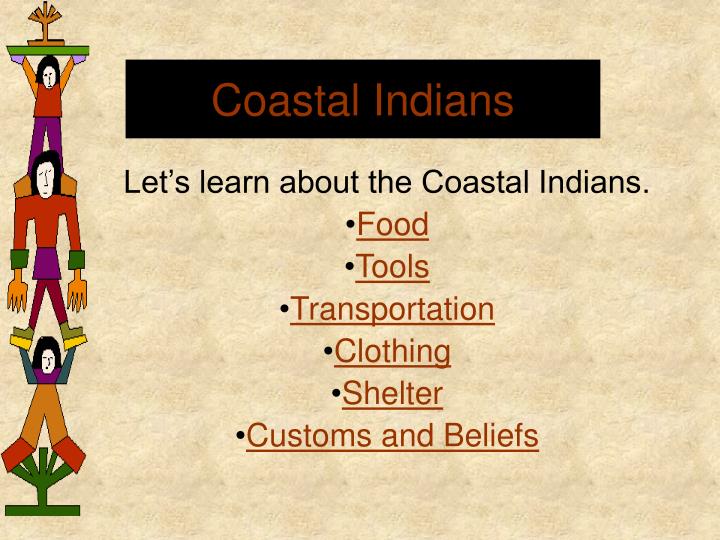 coastal indians