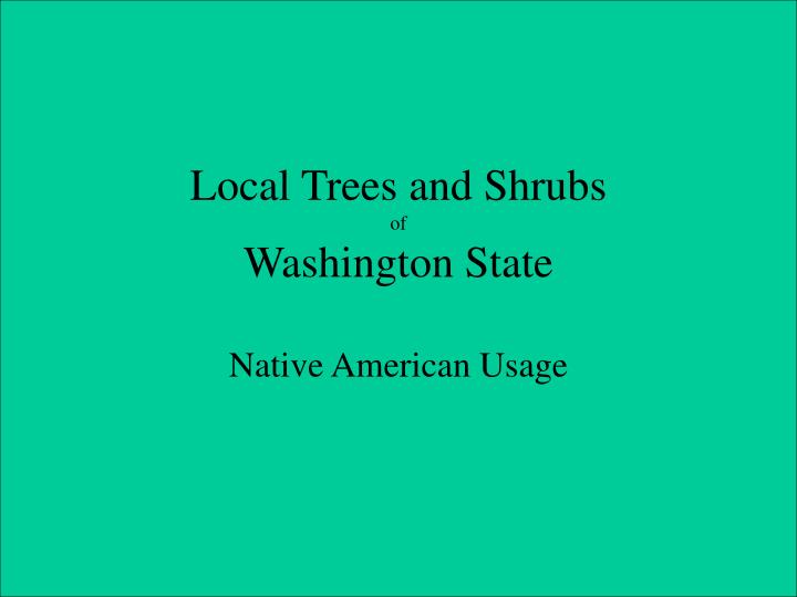 local trees and shrubs of washington state