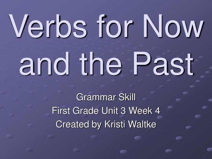 verbs for now and the past