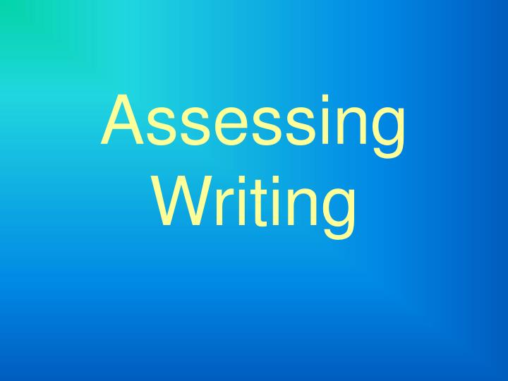 assessing writing