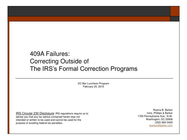 409a failures correcting outside of the irs s formal correction programs