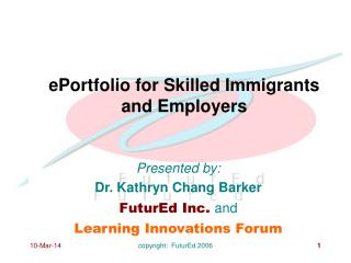 ePortfolio for Skilled Immigrants and Employers