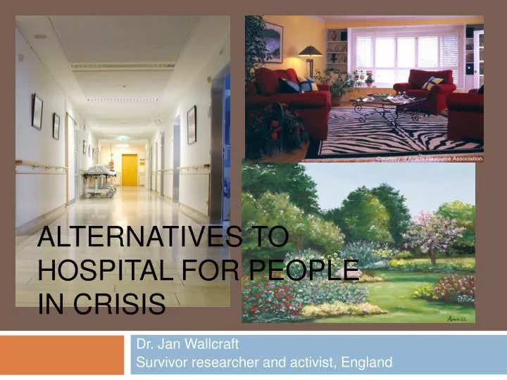 alternatives to hospital for people in crisis