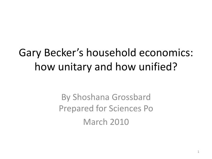 gary becker s household economics how unitary and how unified