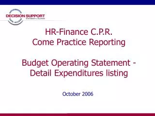 HR-Finance C.P.R. Come Practice Reporting Budget Operating Statement - Detail Expenditures listing