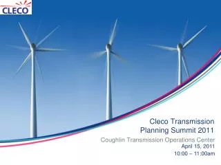 Cleco Transmission Planning Summit 2011