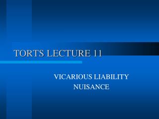 TORTS LECTURE 11