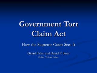 Government Tort Claim Act