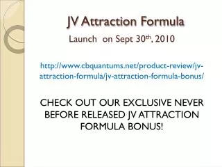 JV Attraction Formula Bonus