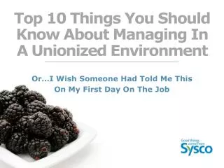 Top 10 Things You Should Know About Managing In A Unionized Environment