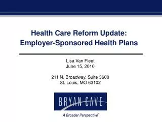 Health Care Reform Update: Employer-Sponsored Health Plans