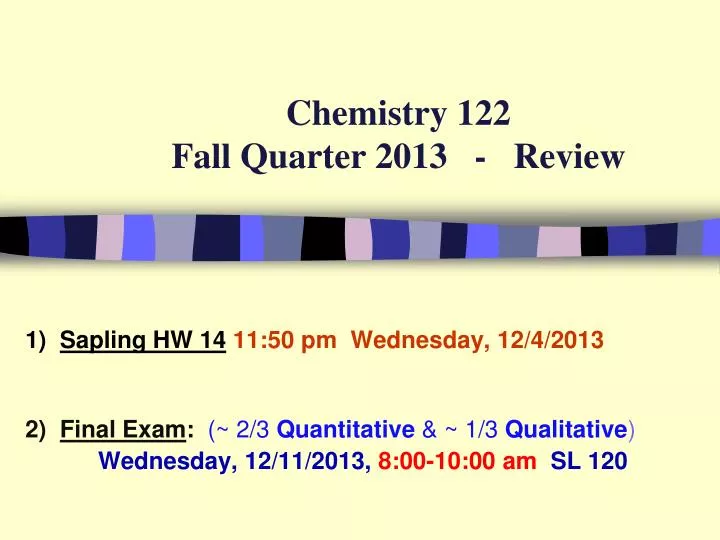 chemistry 122 fall quarter 2013 review