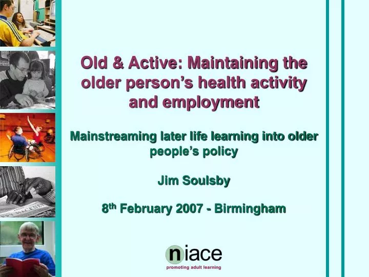 old active maintaining the older person s health activity and employment