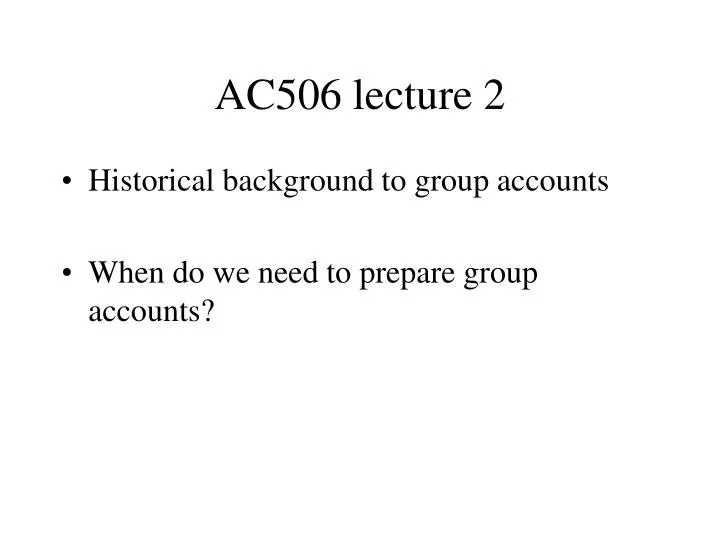 ac506 lecture 2