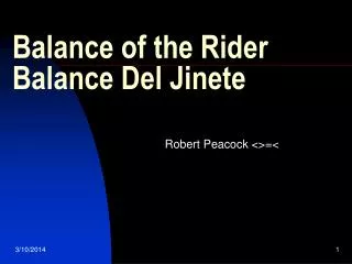 Balance of the Rider Balance Del Jinete
