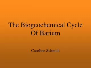 The Biogeochemical Cycle Of Barium