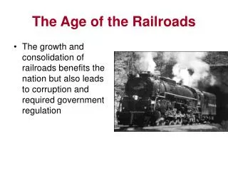 The Age of the Railroads
