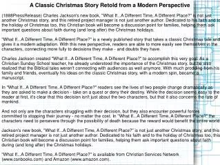 A Classic Christmas Story Retold from a Modern Perspective