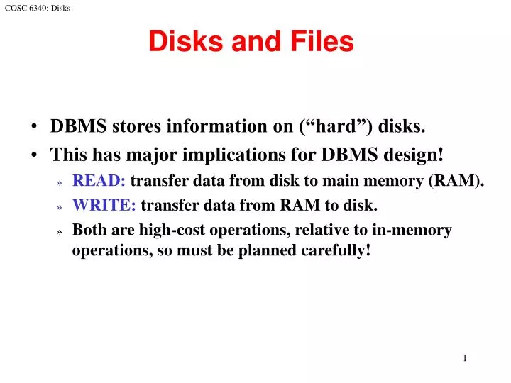 disks and files