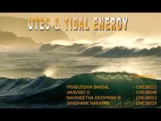 OTEC &amp; TIDAL ENERGY