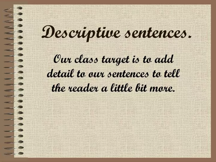 descriptive sentences