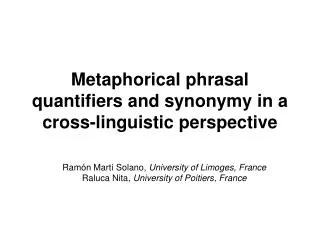 Metaphorical phrasal quantifiers and synonymy in a cross-linguistic perspective