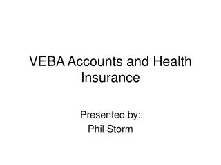 VEBA Accounts and Health Insurance