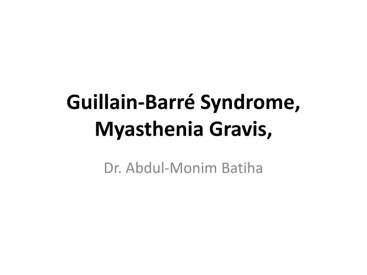guillain barr syndrome myasthenia gravis
