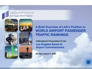 A Brief Overview of LAX’s Position in WORLD AIRPORT PASSENGER TRAFFIC RANKINGS