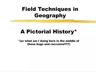 Field Techniques in Geography