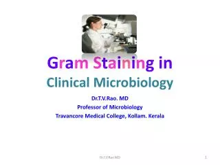 Gram staining and Clinical uses
