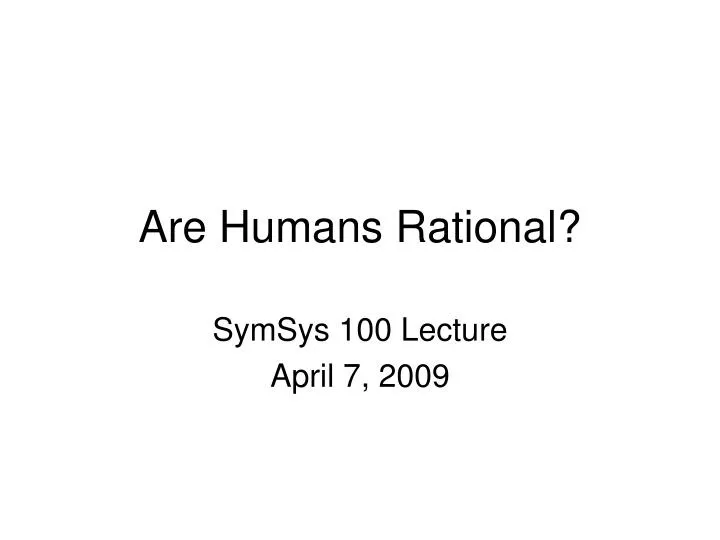 are humans rational