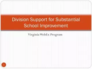 Division Support for Substantial School Improvement