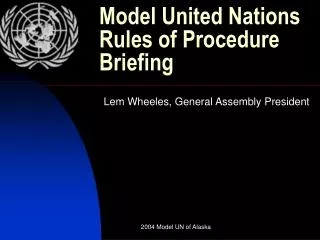Model United Nations Rules of Procedure Briefing
