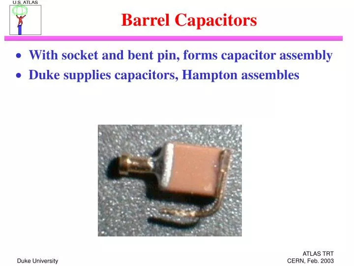 barrel capacitors