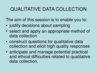 QUALITATIVE DATA COLLECTION