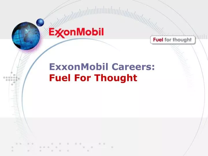exxonmobil careers fuel for thought