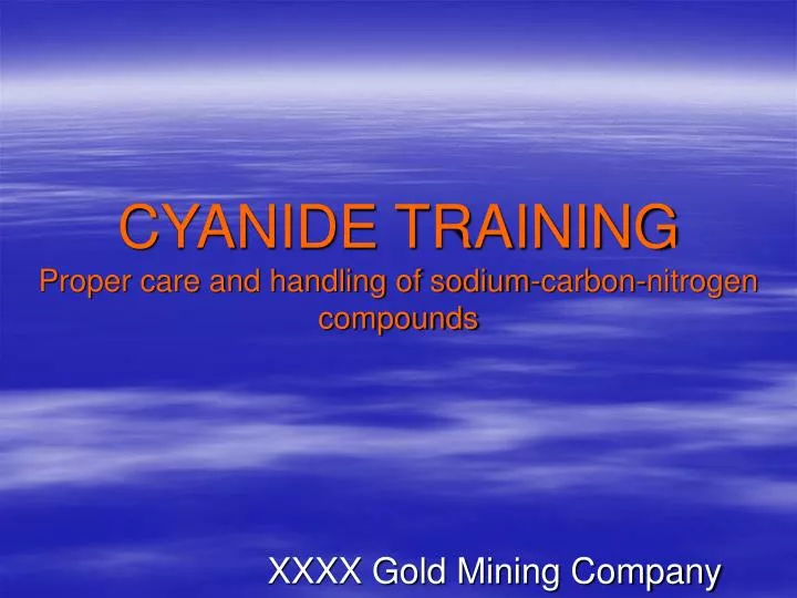 cyanide training proper care and handling of sodium carbon nitrogen compounds