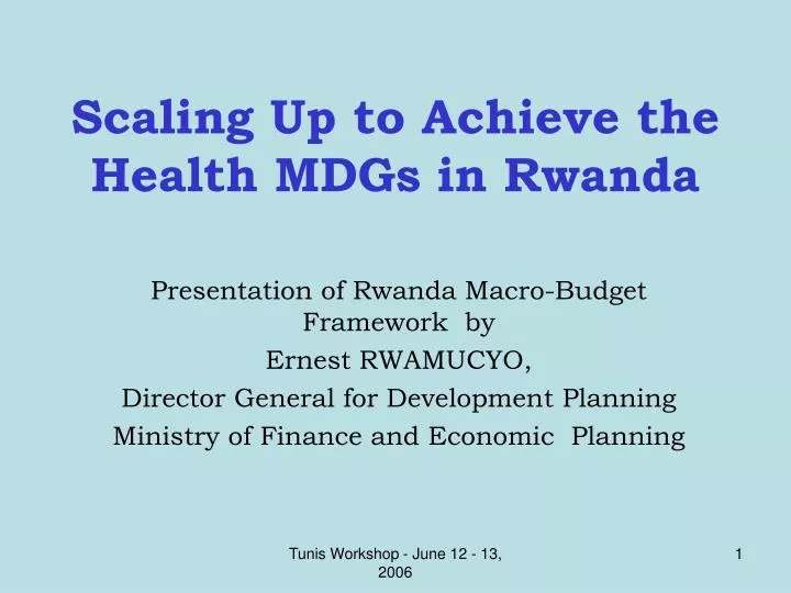 scaling up to achieve the health mdgs in rwanda