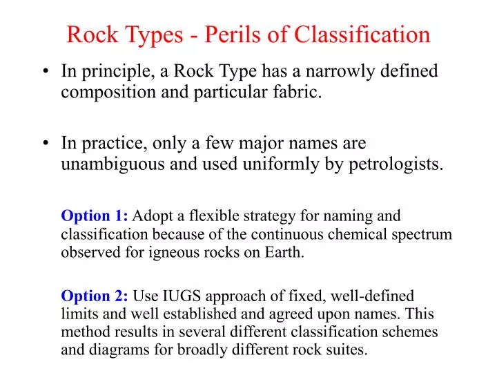rock types perils of classification