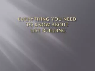 Building Your List