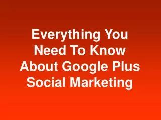 Google Plus Social marketing