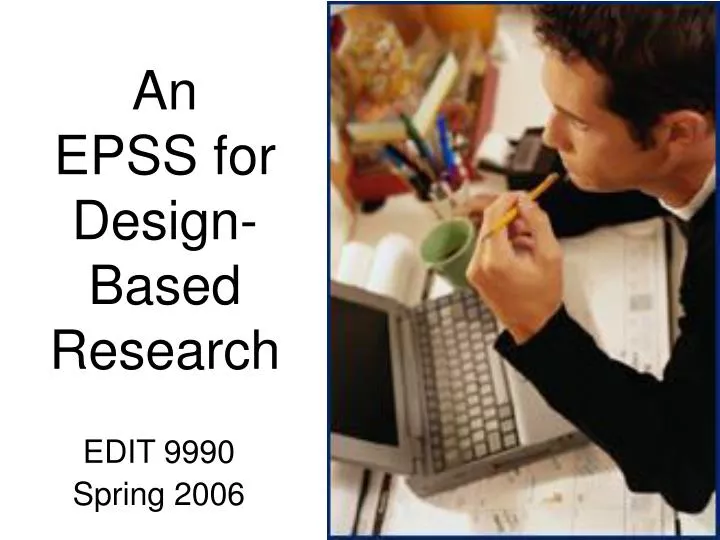 an epss for design based research