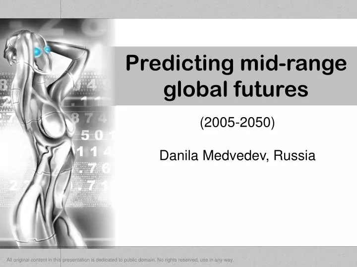 predicting mid range global futures