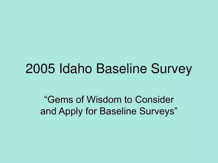 2005 idaho baseline survey