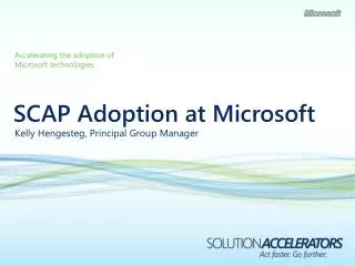 SCAP Adoption at Microsoft